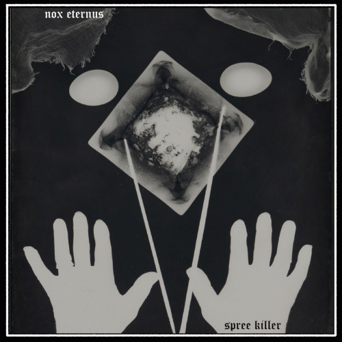 Nox Eternus : Spree Killer